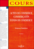 Actes de commerce, commer�ants, fonds de commerce