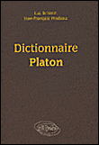 Dictionnaire Platon&nbsp;-&nbsp;Jean-François Pradeau, Luc Brisson