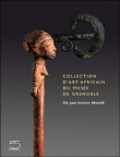 Collection d'art africain&nbsp;-&nbsp;Guy Tosatto