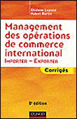 Management des opérations de commerce international&nbsp;-&nbsp;Ghislaine Legrand, Hubert Martini