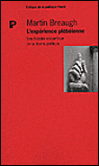 L'expérience plébéienne&nbsp;-&nbsp;M. Breaugh