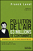 Pollution de l'air&nbsp;-&nbsp;François Laval