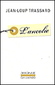L'ancolie&nbsp;-&nbsp;Jean-Loup Trassard