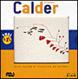 Calder&nbsp;-&nbsp;Anne Cortey, Françoise de Guibert