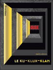 KKK : le Ku Klux Klan&nbsp;-&nbsp;Farid Ameur
