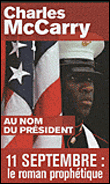 Au nom du Président&nbsp;-&nbsp;Charles Mc Carry