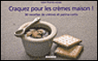 Craquez pour les crèmes maison&nbsp;-&nbsp;Isabel Brancq-Lepage