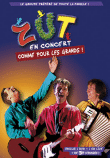 Zut en concert comme pour les grands - Inclus CD bonus