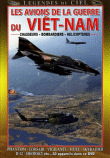 Les avions de la guerre du Vietnam - Chasseurs-Bombardiers-Hélicoptères&nbsp;-&nbsp;Aviation