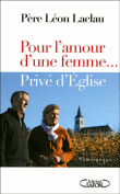 Pour l'amour d'une femme... Privé d'Eglise