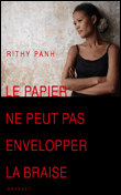 Le papier ne peut pas envelopper la braise&nbsp;-&nbsp;Rithy Panh