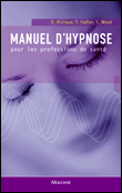 Manuel d'hypnose à l'usage des professions de santé