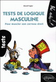 Tests de logique masculine pour muscler son cerveau droit