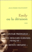 Emily ou la déraison&nbsp;-&nbsp;Jean-Pierre Milovanoff