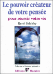 Pouvoir createur de votre pensee