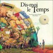 Dis-moi le temps