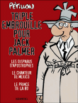 Les aventures de Jack Palmer, Trilogie Les disparus d'Apostrophes, Le prince de la BD, le chanteur de Mexico&nbsp;-&nbsp;René Pétillon