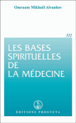 Bases spirituelles de la medecine