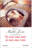 Ni vous sans moi, ni moi sans vous&nbsp;-&nbsp;Françoise Mallet-Joris