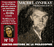 Contre-histoire de la philosophie&nbsp;-&nbsp;Michel Onfray
