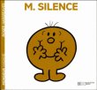 Monsieur Silence&nbsp;-&nbsp;Roger Hargreaves