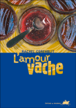 L'amour vache&nbsp;-&nbsp;Rachel Corenblit