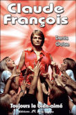 Claude François&nbsp;-&nbsp;Denis Goise