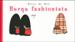 Burqa fashionista