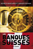 Les banques suisses&nbsp;-&nbsp;Hoyt Barber