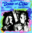 Serge Gainsbourg, Brigitte Bardot&nbsp;-&nbsp;Bonnie and Clyde