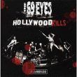 The 69 Eyes&nbsp;-&nbsp;Hollywood kills live at
