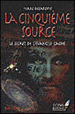 La cinquième source