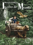 Le rêve de Miranda&nbsp;-&nbsp;Marianne Eschbach