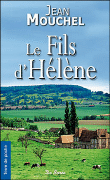 Le fils d'Hélène&nbsp;-&nbsp;Jean Mouchel