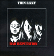 Thin Lizzy&nbsp;-&nbsp;Bad reputation