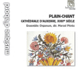 Marcel Pérès&nbsp;-&nbsp;Plain-chant à la cathédrale d'Auxerre
