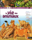 La vie des animaux&nbsp;-&nbsp;Collectif