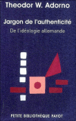 Jargon de l'authenticité&nbsp;-&nbsp;Theodor Wiesengrund Adorno