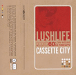 Lushlife&nbsp;-&nbsp;Cassette city