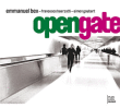 Emmanuel Bex&nbsp;-&nbsp;Open gate