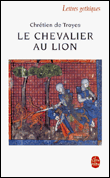 Le chevalier au lion&nbsp;-&nbsp;Chrétien de Troyes