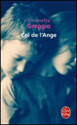 Col de l'ange&nbsp;-&nbsp;Simonetta Greggio