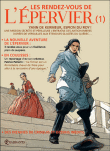 L'Epervier - L'Epervier, Les rendez-vous de l'Epervier T1