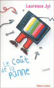 Le coût de la panne&nbsp;-&nbsp;Laurence Jyl
