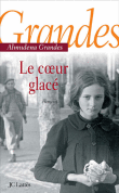 Le coeur glacé