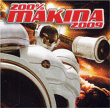Compilation makina&nbsp;-&nbsp;200% Makina 2009