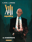 XIII, Mystery T1&nbsp;-&nbsp;Ralph Meyer, Xavier Dorison
