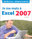 Je me mets � Excel 2007