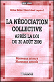 La n�gociation d'entreprise apres la loi du 20 ao�t 2008