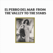 El Perro Del Mar&nbsp;-&nbsp;From the valley to the stars